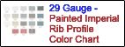 29 Gauge Painted Imperial Rib  Profile Color Chart